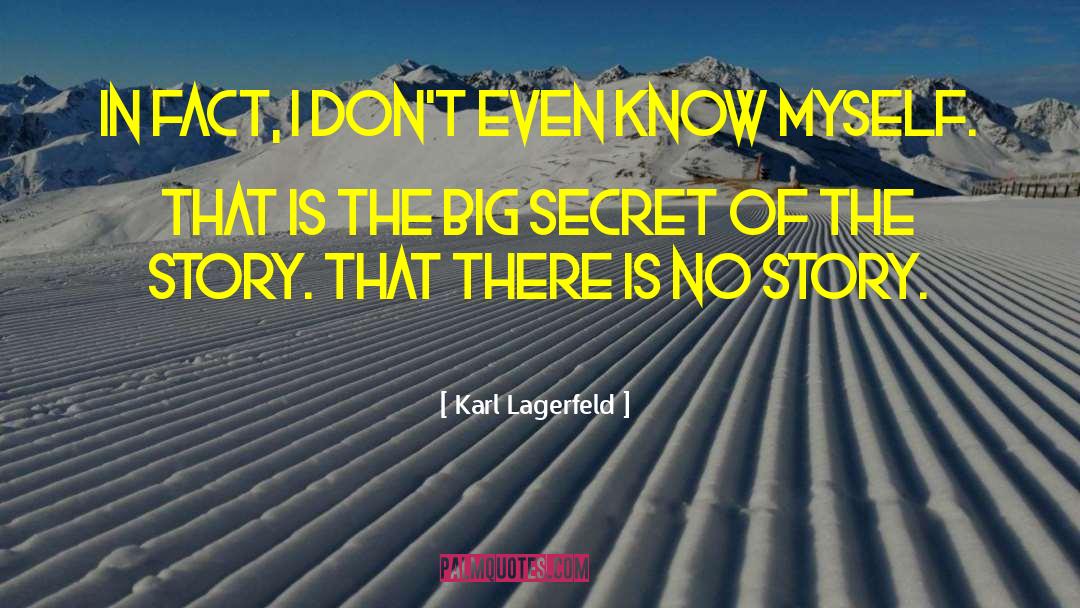 Secret Genocide quotes by Karl Lagerfeld
