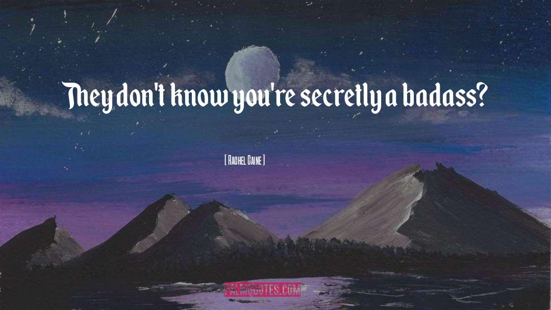 Secret Identity quotes by Rachel Caine