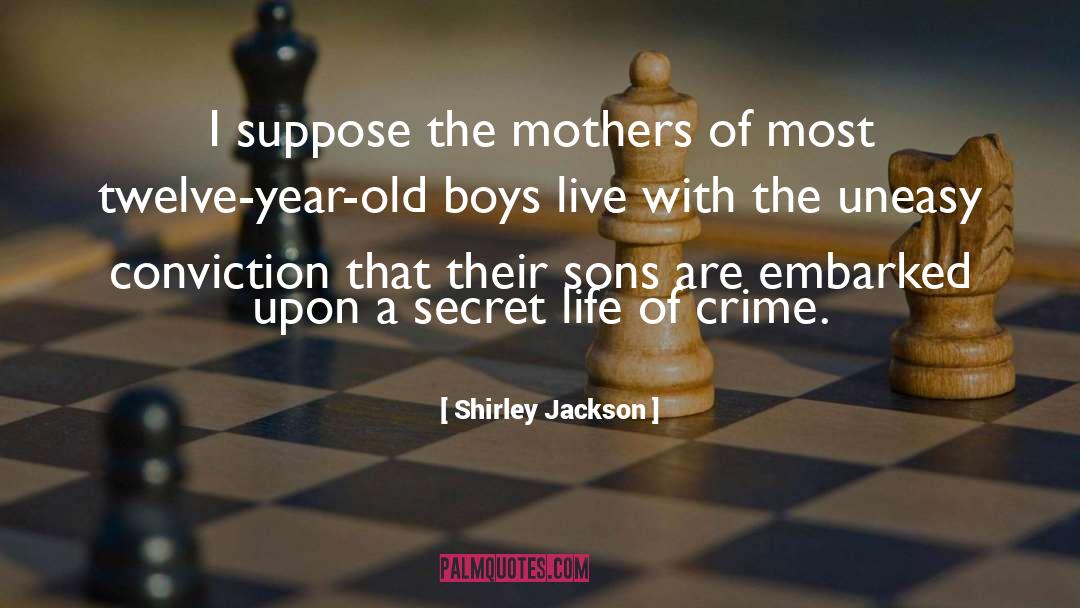 Secret Life quotes by Shirley Jackson