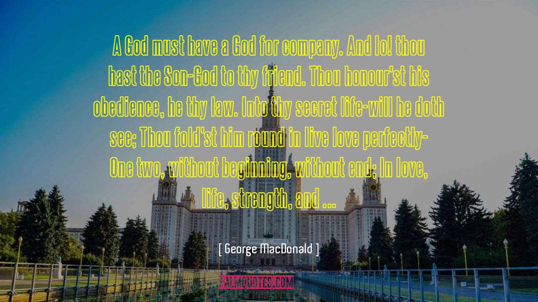 Secret Life quotes by George MacDonald