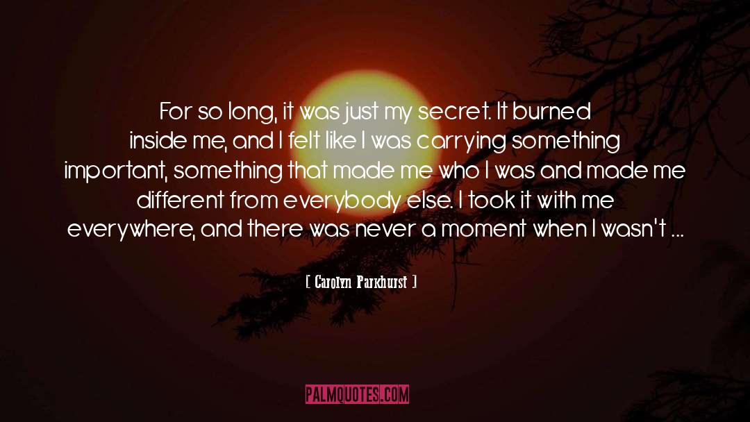 Secret Love quotes by Carolyn Parkhurst