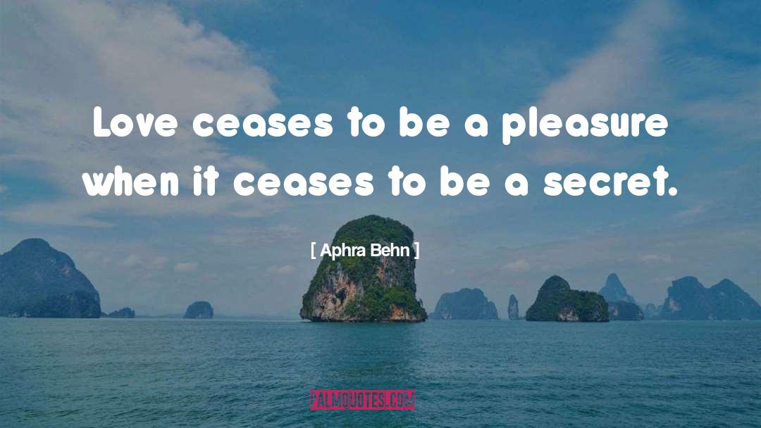 Secret Love quotes by Aphra Behn