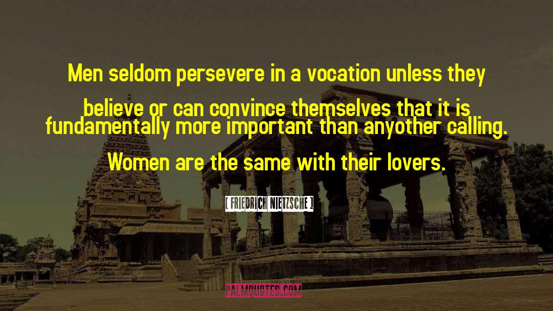 Secret Lovers quotes by Friedrich Nietzsche