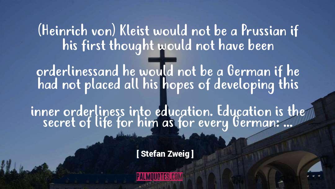 Secret Of Life quotes by Stefan Zweig