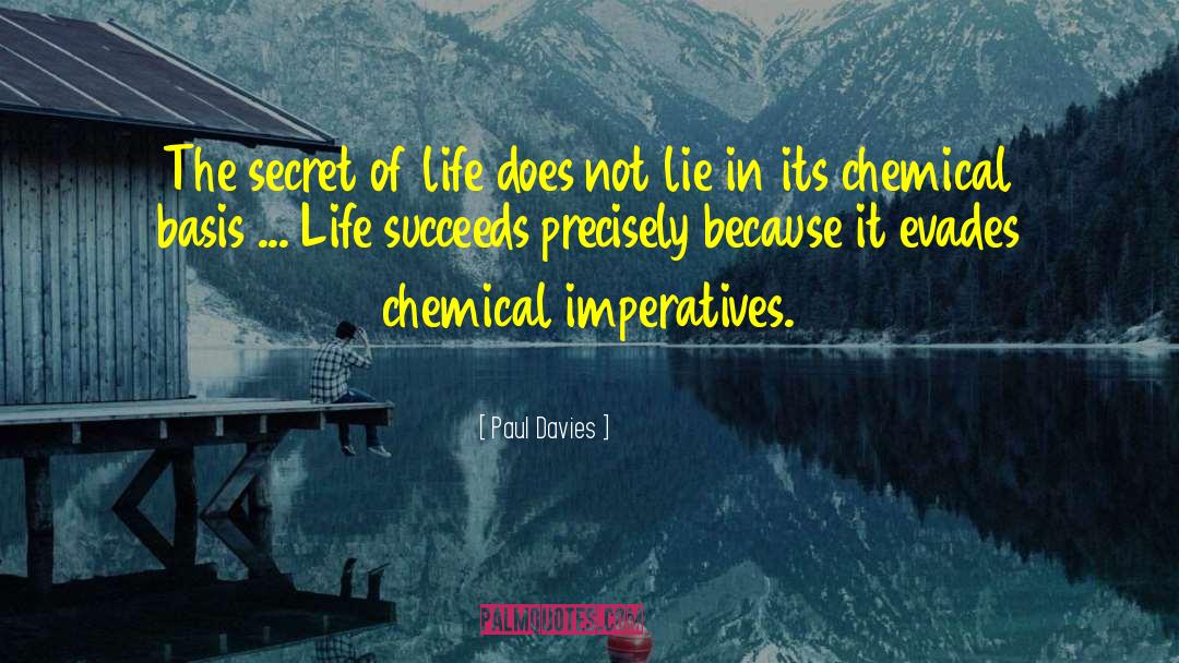 Secret Of Life quotes by Paul Davies