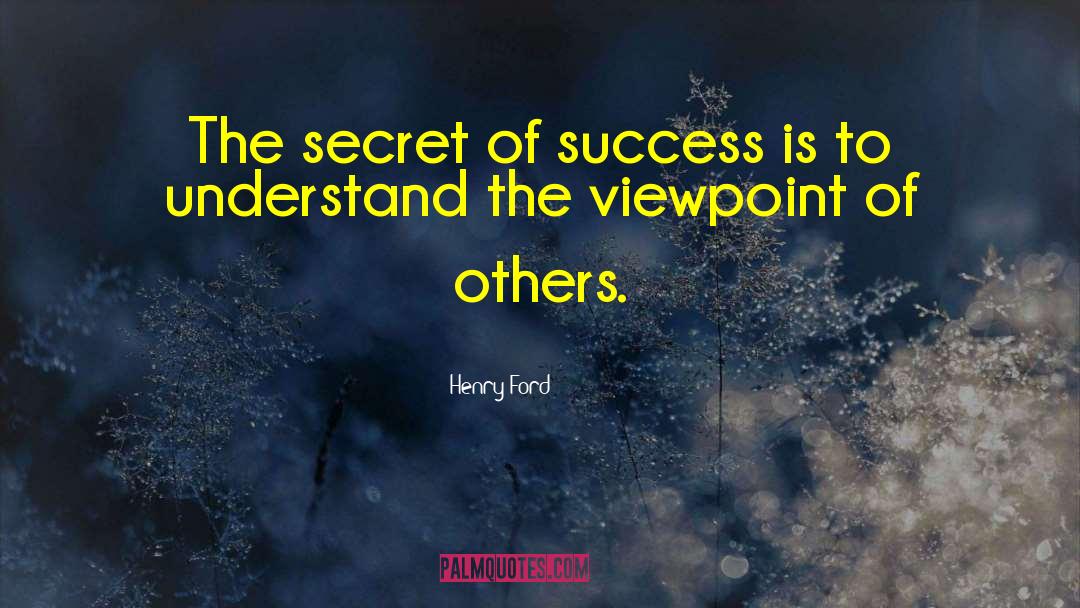 Secret Of Success quotes by Henry Ford