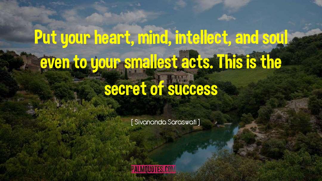 Secret Of Success quotes by Sivananda Saraswati