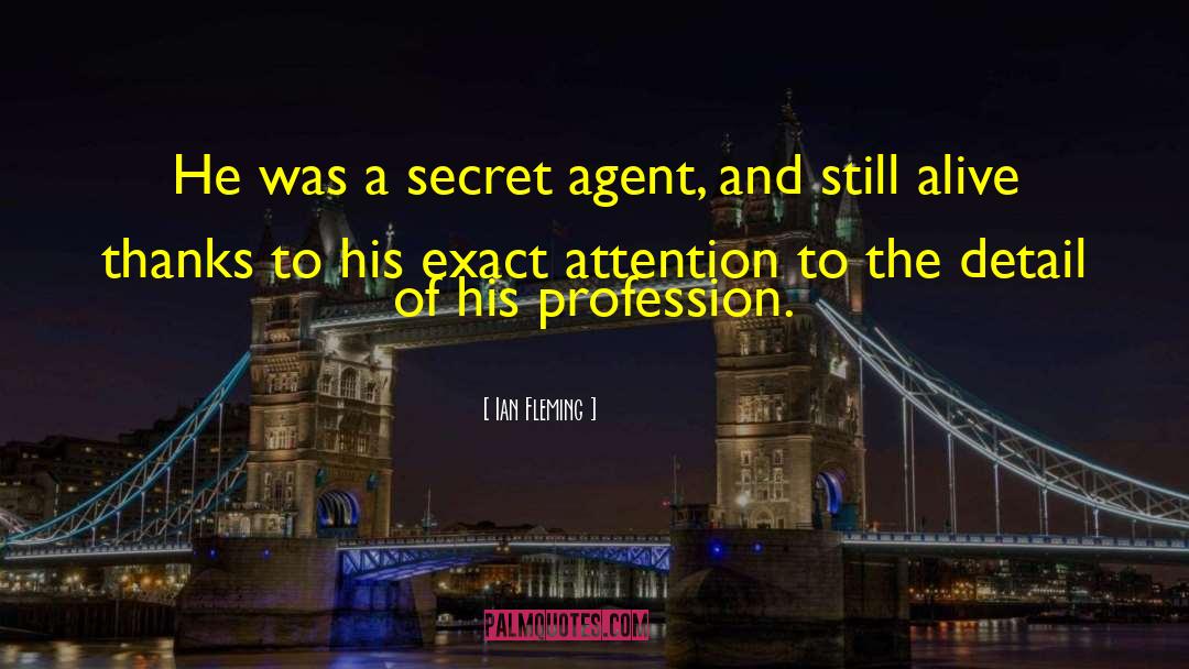 Secret Of The Mummy quotes by Ian Fleming