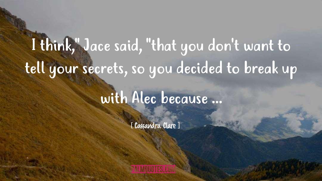 Secret quotes by Cassandra Clare