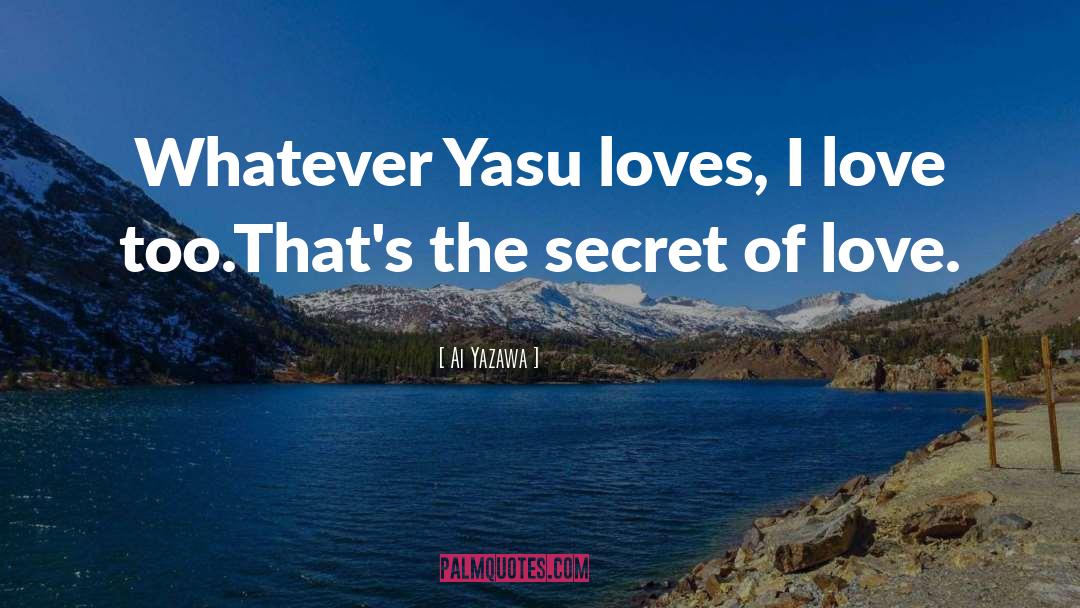 Secret quotes by Ai Yazawa