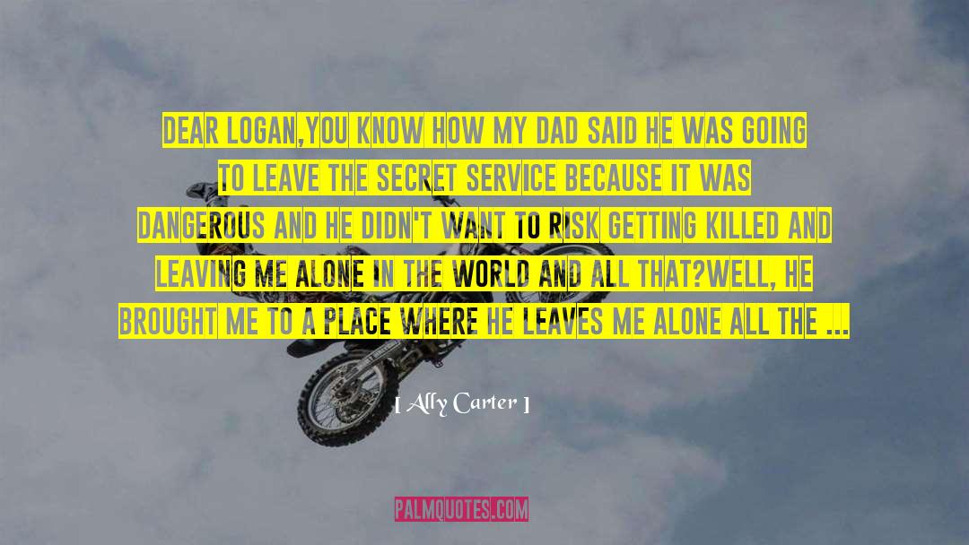 Secret Service quotes by Ally Carter