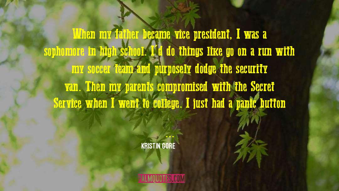 Secret Service quotes by Kristin Gore