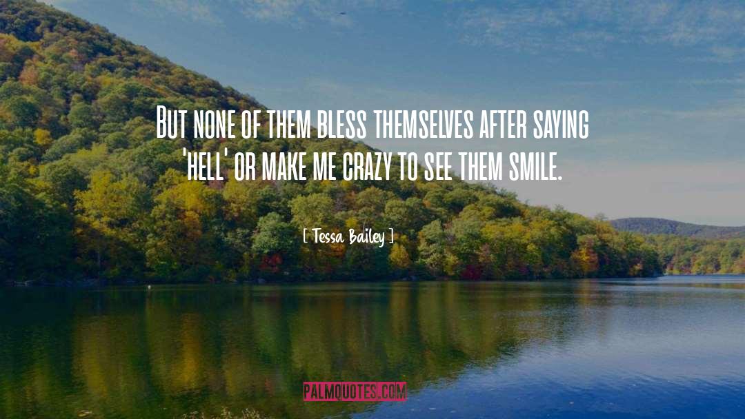 Secret Smile quotes by Tessa Bailey