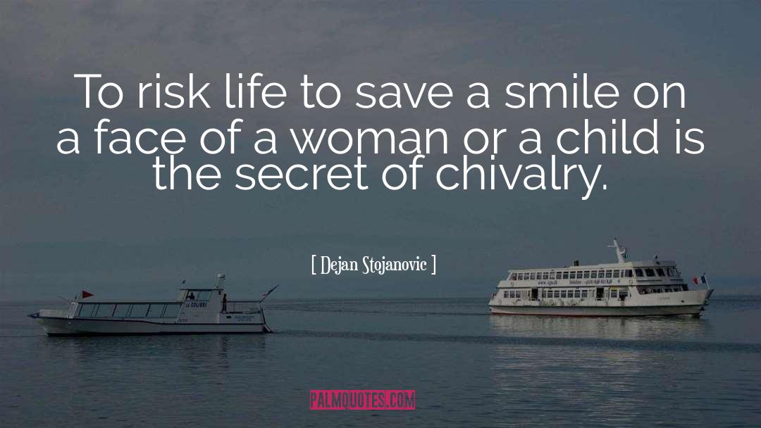 Secret Smile quotes by Dejan Stojanovic