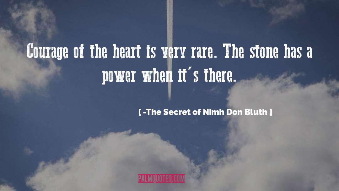 Secret Societies quotes by -The Secret Of Nimh Don Bluth