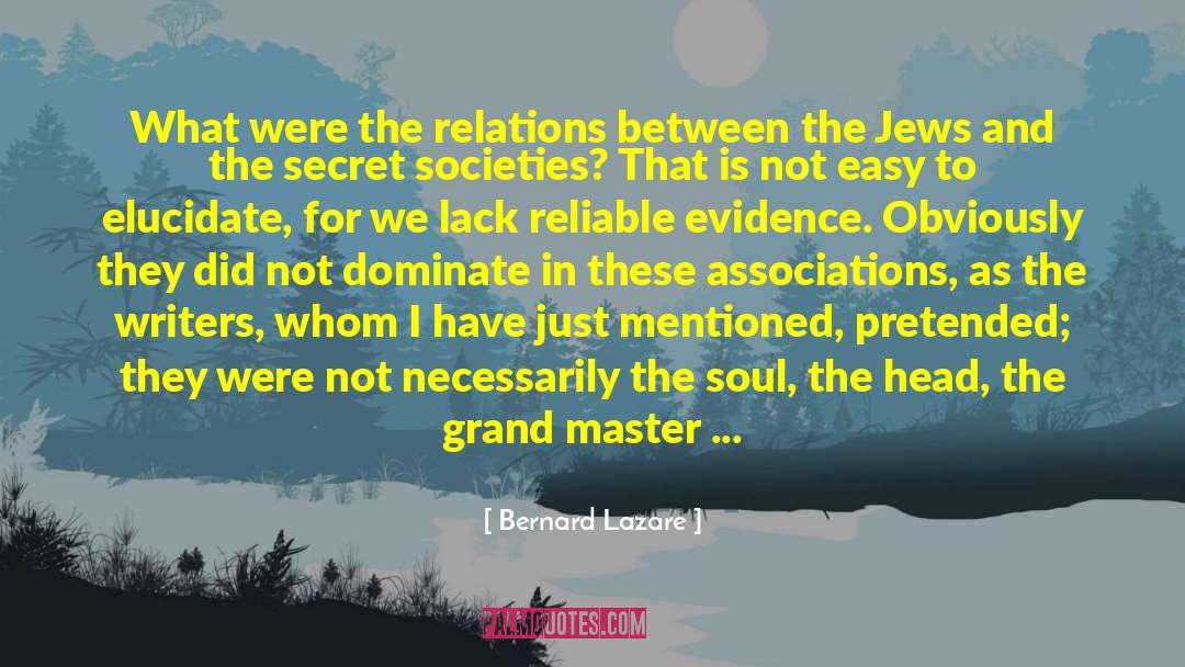 Secret Societies quotes by Bernard Lazare