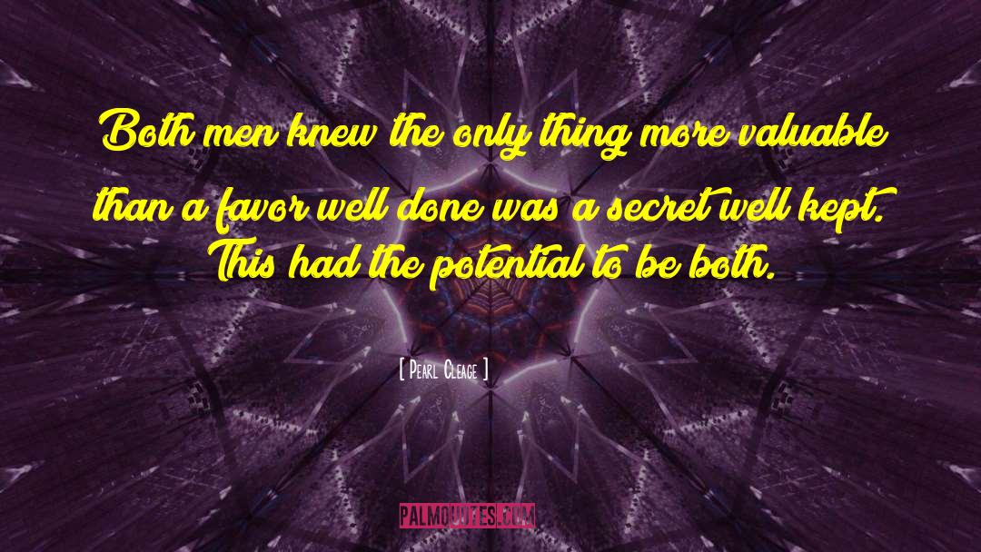 Secret Societies quotes by Pearl Cleage