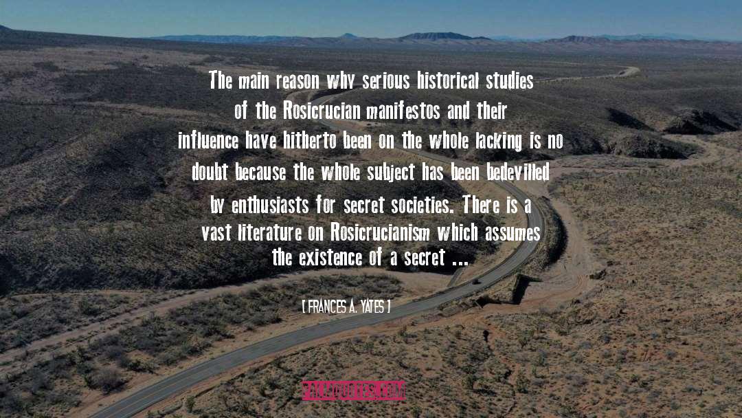 Secret Societies quotes by Frances A. Yates