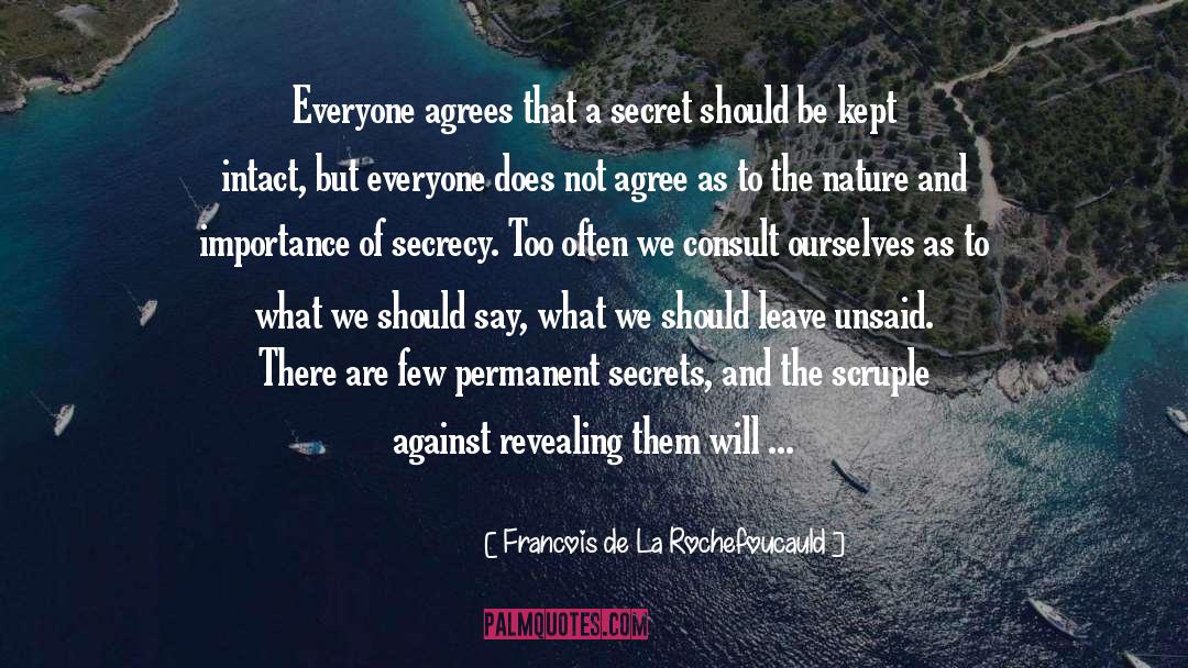 Secret Societys quotes by Francois De La Rochefoucauld