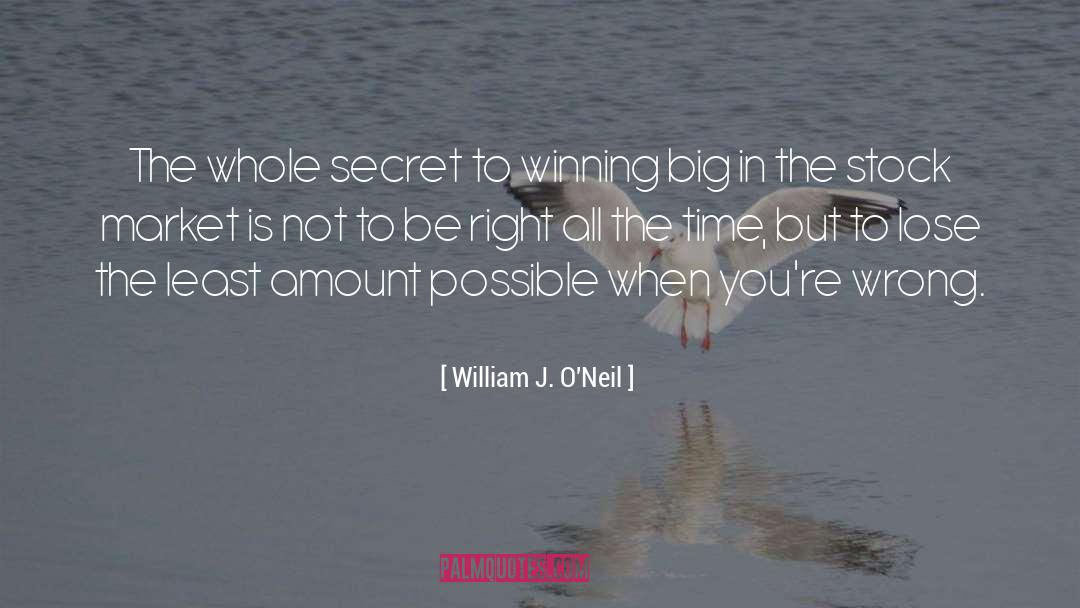 Secret Societys quotes by William J. O'Neil