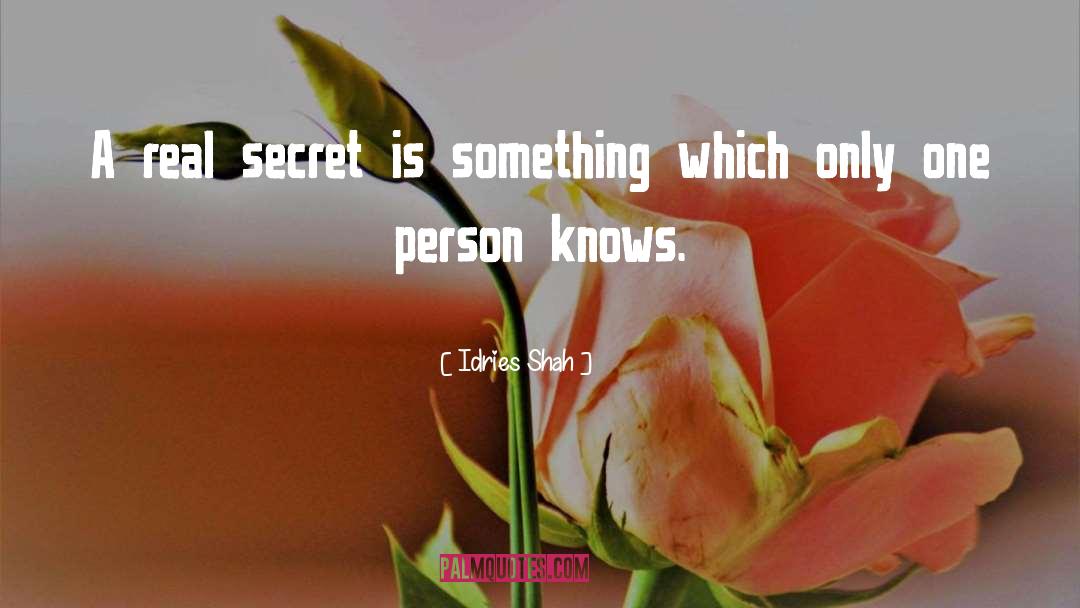 Secret Songs quotes by Idries Shah