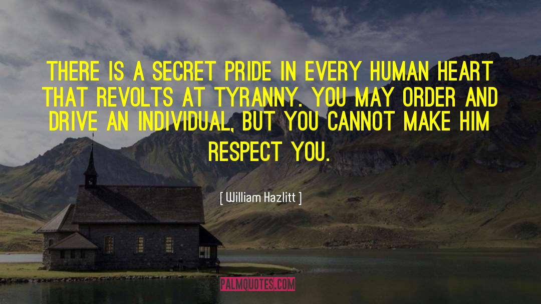 Secret Teachings quotes by William Hazlitt