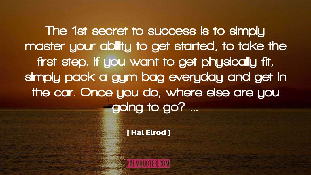 Secret To Success quotes by Hal Elrod