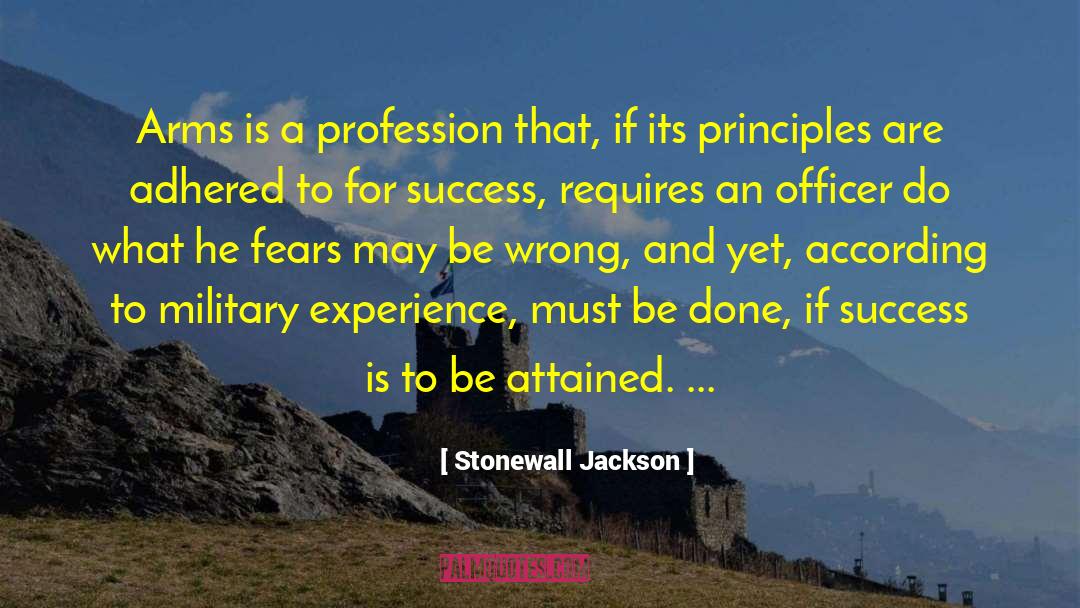 Secret To Success quotes by Stonewall Jackson