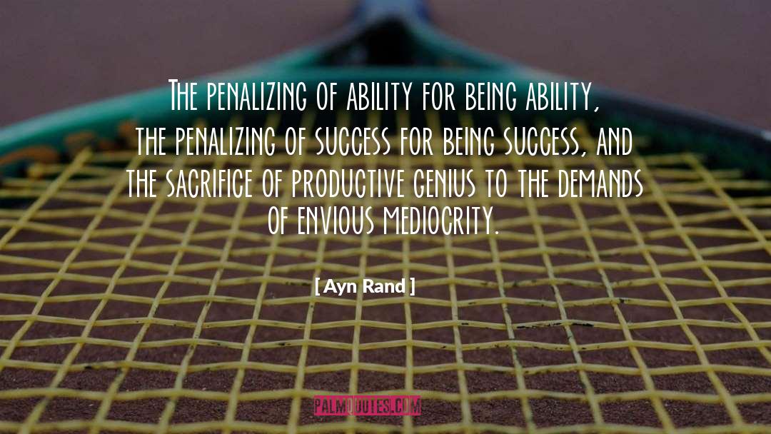 Secret To Success quotes by Ayn Rand