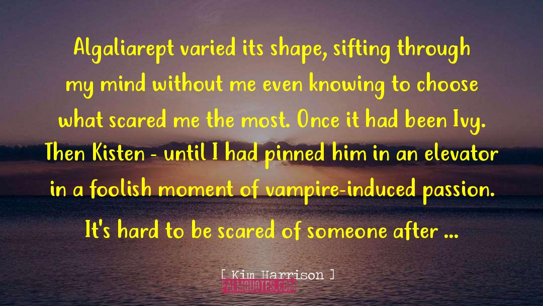Secret Vampire quotes by Kim Harrison
