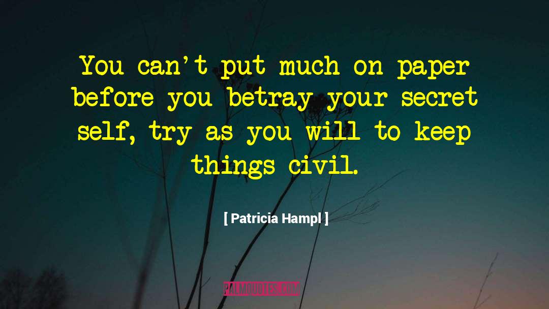 Secret Vampire quotes by Patricia Hampl
