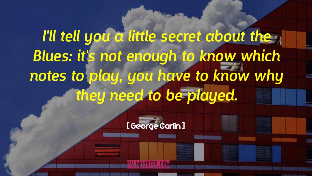 Secret Weapon quotes by George Carlin
