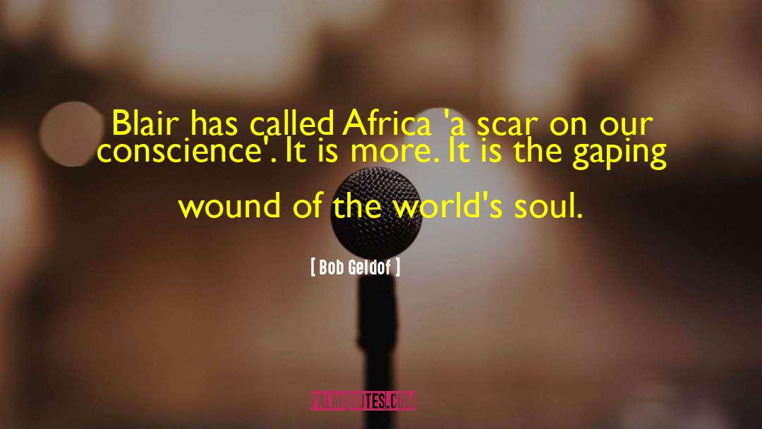 Secret Wound Of The Soul quotes by Bob Geldof