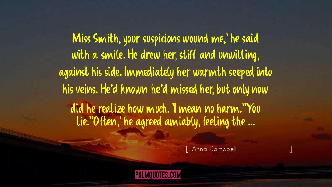 Secret Wound Of The Soul quotes by Anna Campbell
