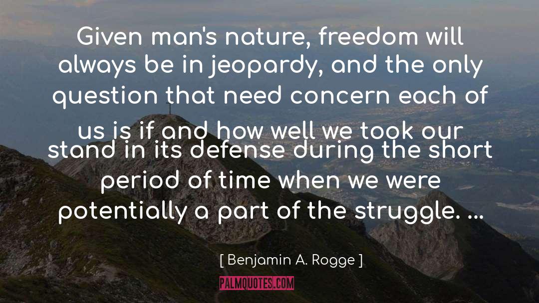 Secretary Of Defense quotes by Benjamin A. Rogge