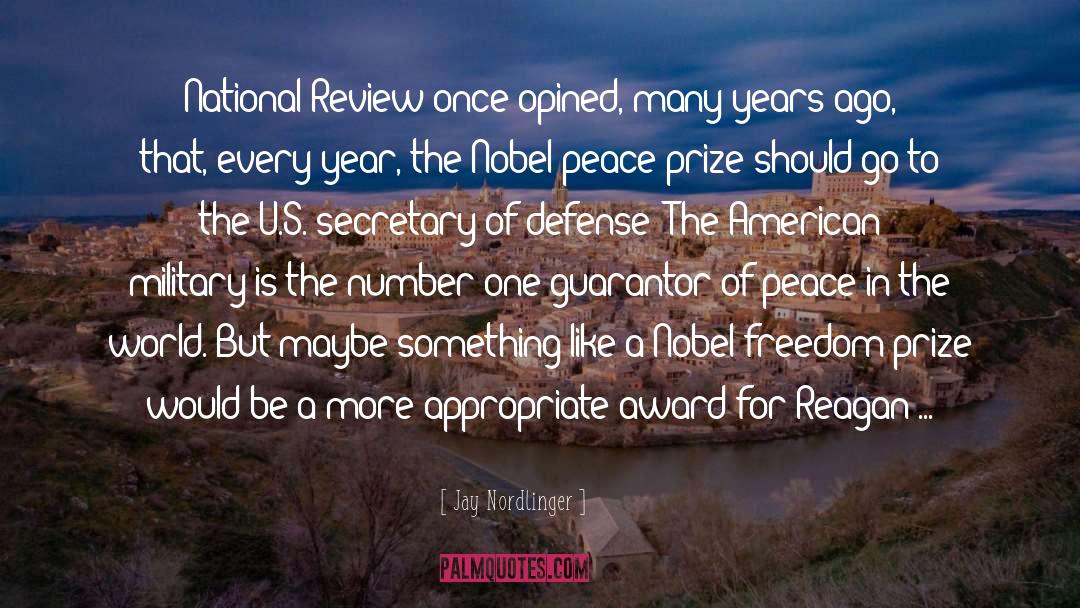 Secretary Of Defense quotes by Jay Nordlinger