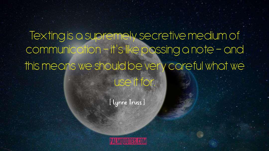 Secretive quotes by Lynne Truss