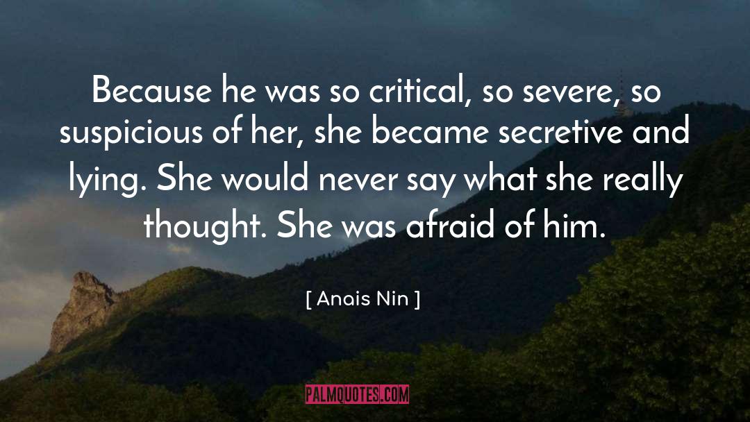Secretive quotes by Anais Nin