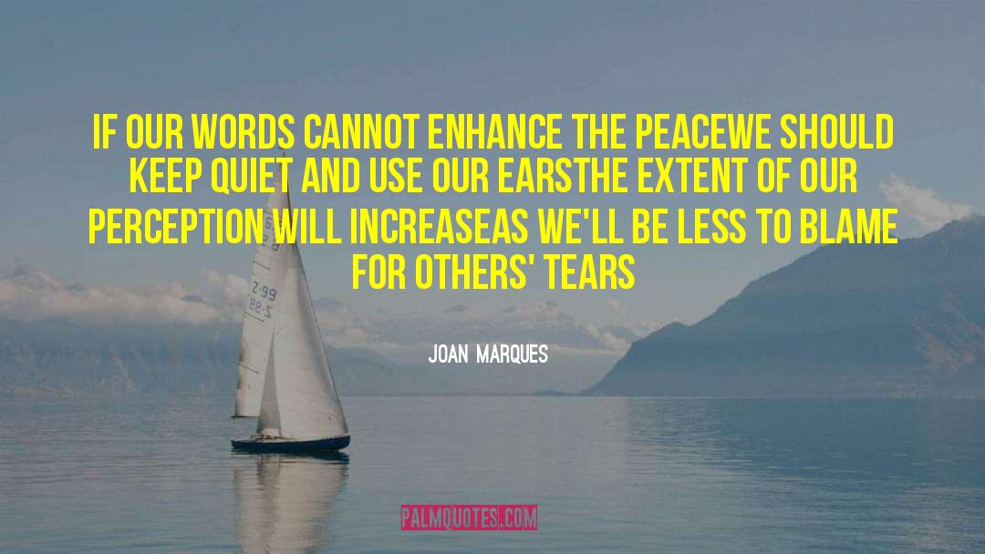 Secrets And Peace quotes by Joan Marques