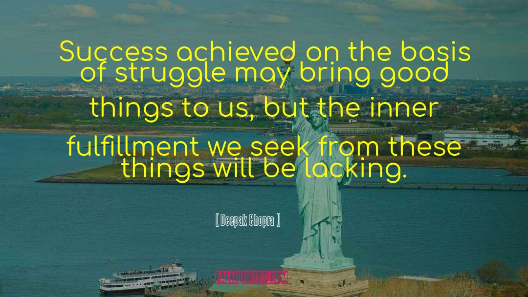 Secrets Of Success quotes by Deepak Chopra