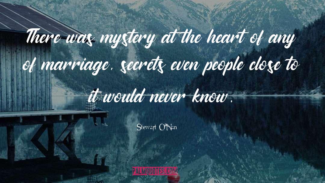 Secrets quotes by Stewart O'Nan