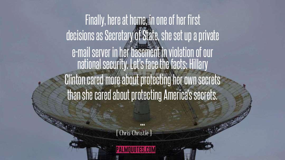 Secrets quotes by Chris Christie