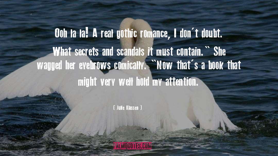 Secrets Revealed quotes by Julie Klassen