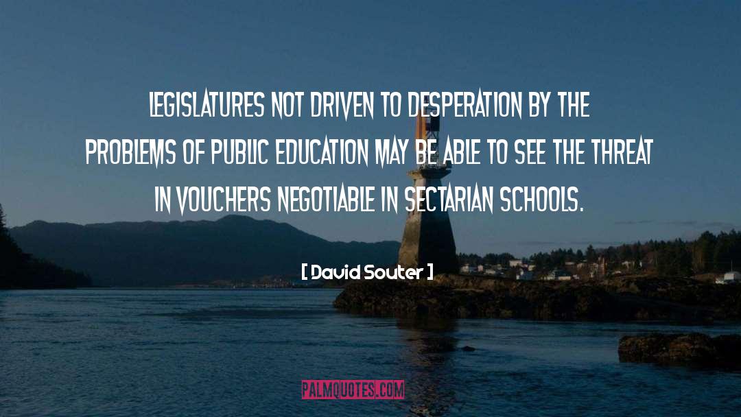Sectarian quotes by David Souter