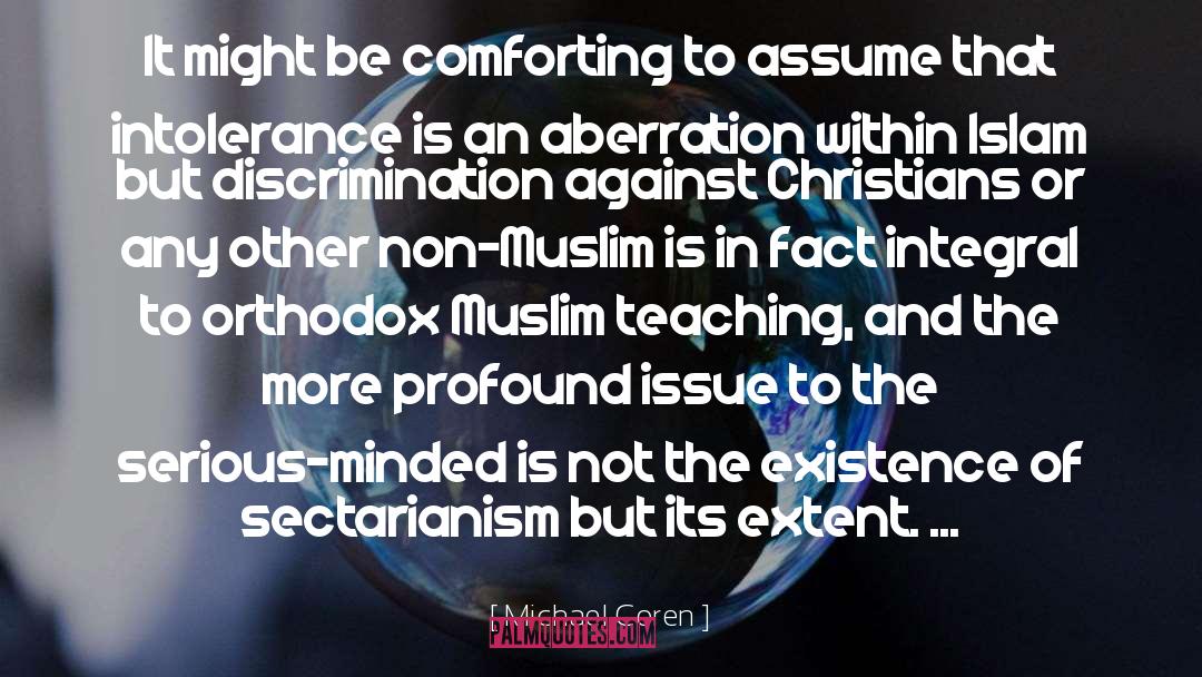 Sectarianism quotes by Michael Coren