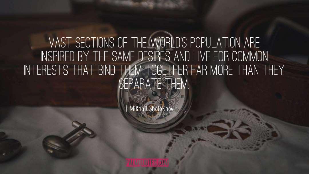 Sections quotes by Mikhail Sholokhov