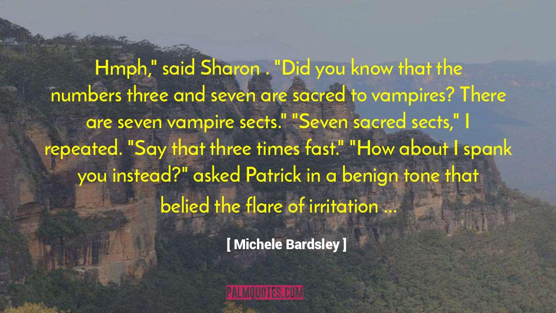 Sects quotes by Michele Bardsley