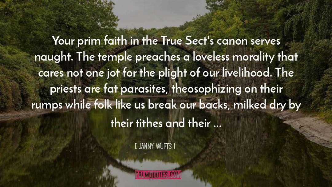 Sects quotes by Janny Wurts