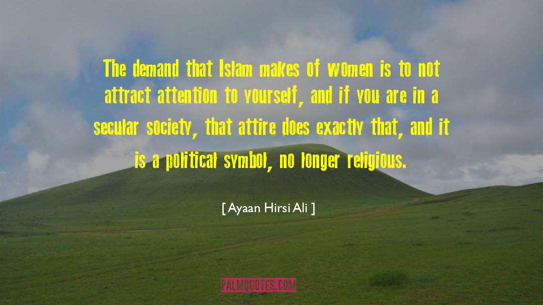 Secular Dogma quotes by Ayaan Hirsi Ali
