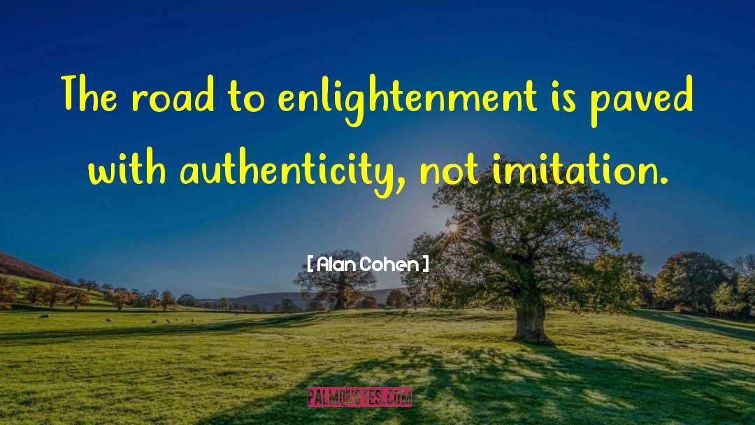 Secular Enlightenment quotes by Alan Cohen